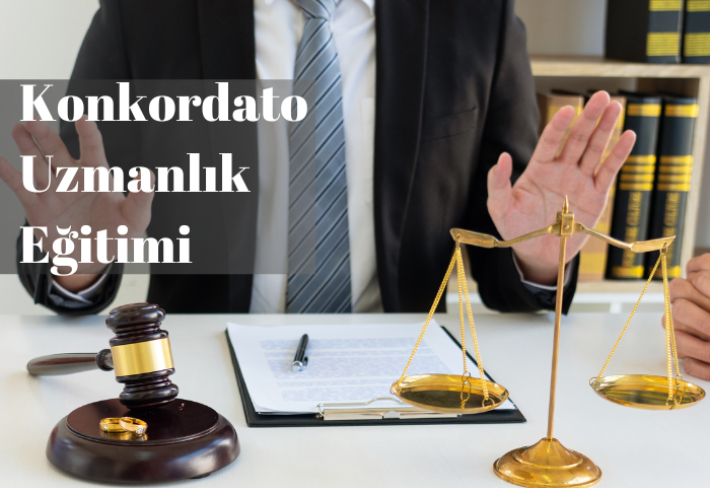 KONKORDATO UZMANLIK EĞİTİMİ